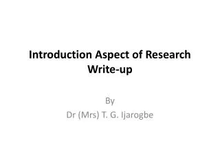 Introduction Aspect of Research Write-up