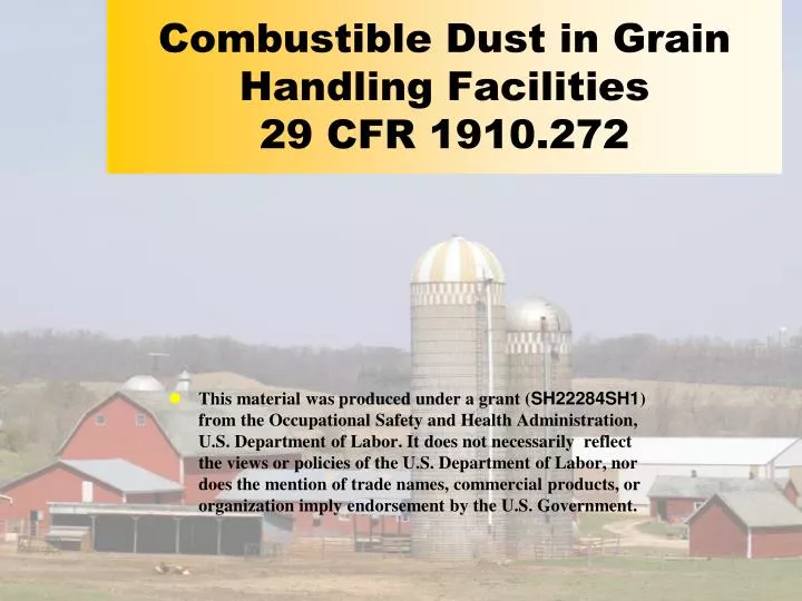 combustible dust in grain handling facilities 29 cfr 1910 272