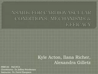 NSAIDs FOR CARDIOVASCULAR CONDITIONS, MECHANISMS &amp; EFFICACY