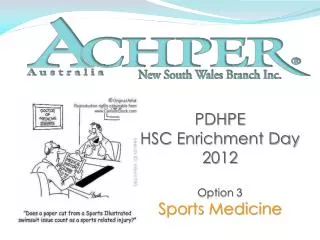 PDHPE HSC Enrichment Day 2012 Option 3 Sports Medicine