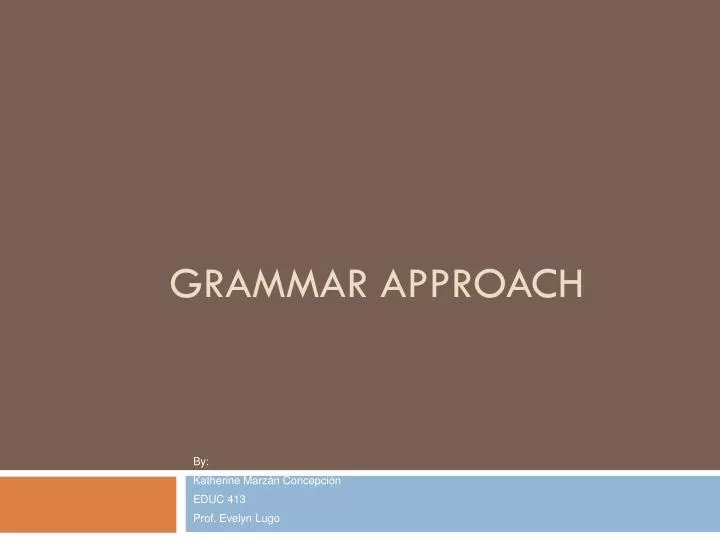 grammar approach