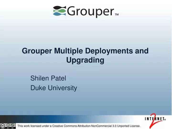 grouper multiple deployments and upgrading