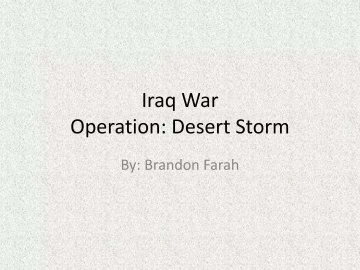 iraq war operation desert storm