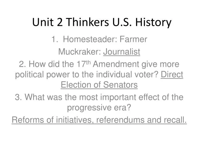 unit 2 thinkers u s history