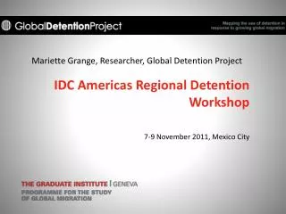 Mariette Grange, Researcher, Global Detention Project