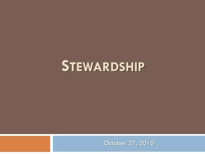 stewardship