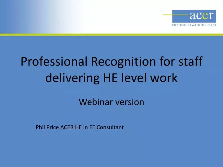 professional recognition for staff delivering he level work