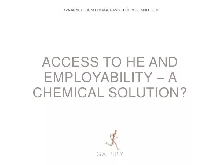 access to he and employability a chemical solution