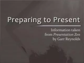 Preparing to Present
