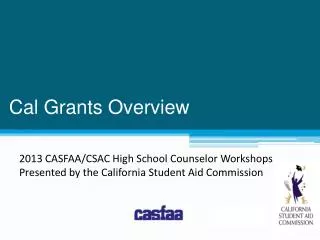 Cal Grants Overview