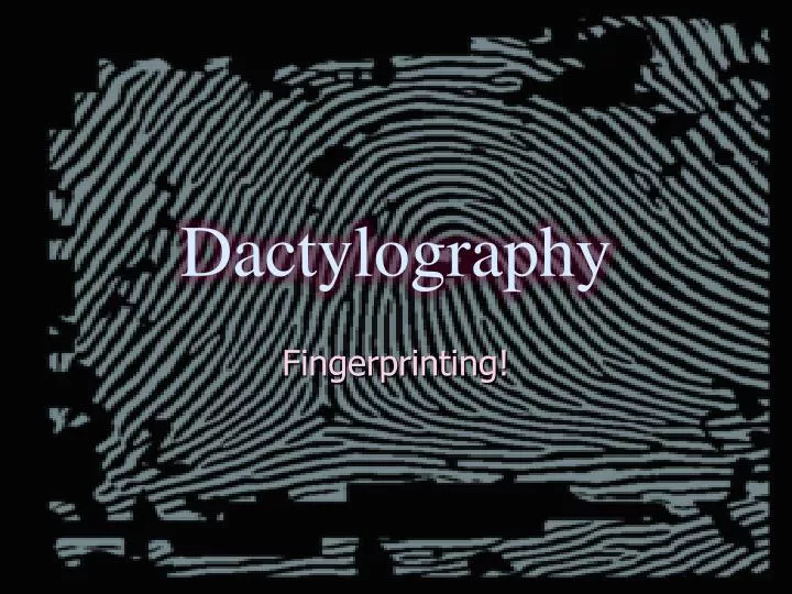 dactylography