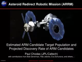 Asteroid Redirect Robotic Mission ( ARRM )
