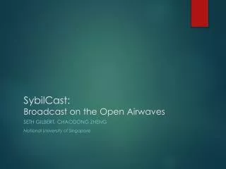 SybilCast : Broadcast on the Open Airwaves