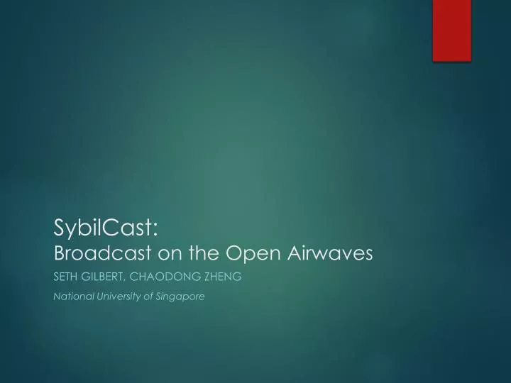 sybilcast broadcast on the open airwaves