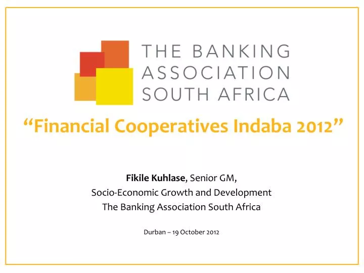 financial cooperatives indaba 2012