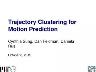 Trajectory Clustering for Motion Prediction