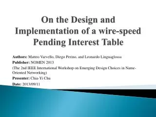 On the Design and Implementation of a wire-speed Pending Interest Table