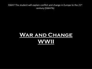 War and Change WWII