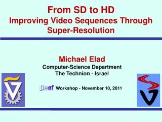 From SD to HD Improving Video Sequences Through Super-Resolution