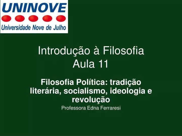 introdu o filosofia aula 11