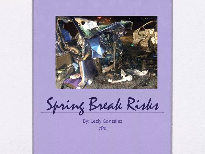 spring break risks
