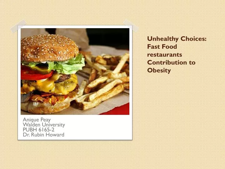 unhealthy choices fast food restaurants contribution to obesity