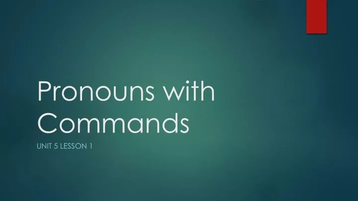 pronouns with commands