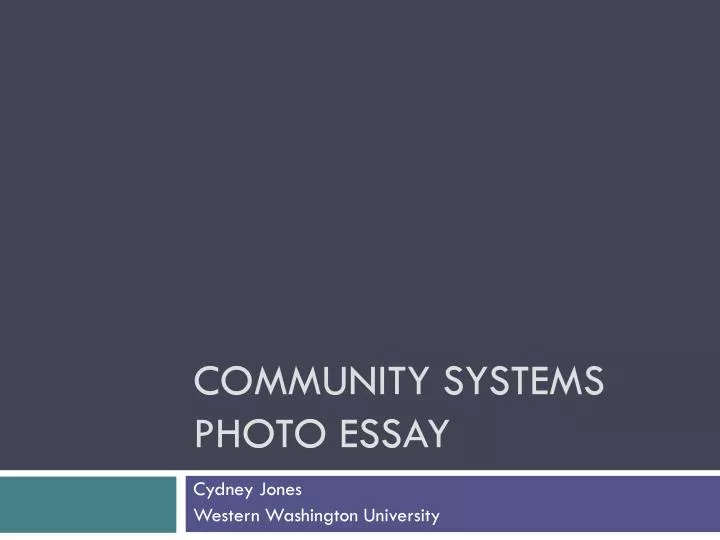 community systems photo essay
