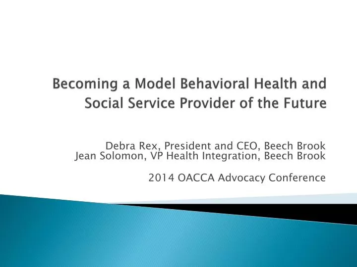 becoming a model behavioral health and social service provider of the future