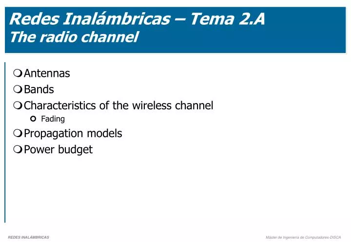 redes inal mbricas tema 2 a the radio channel