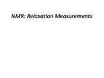NMR: Relaxation Measurements - slide 1