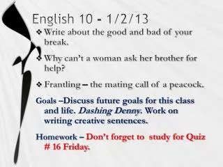 English 10 - 1/2/13