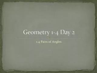Geometry 1-4 Day 2