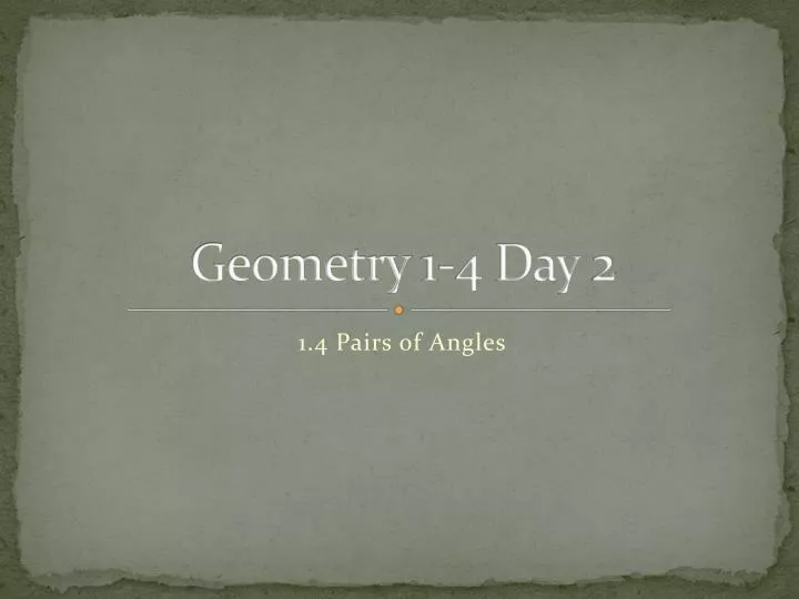 geometry 1 4 day 2