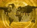 The Kingdom - slide 1