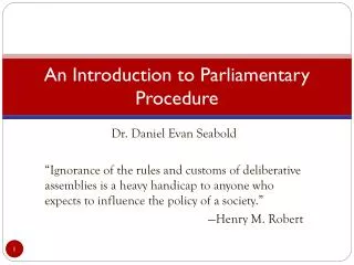 An Introduction to Parliamentary Procedure