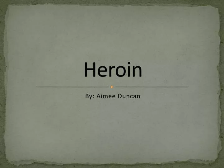 heroin