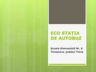 eco sta ia de autobuz