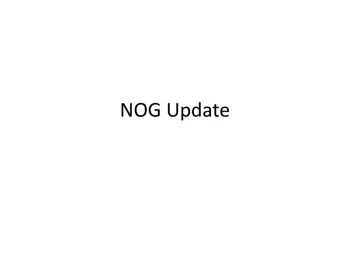 nog update