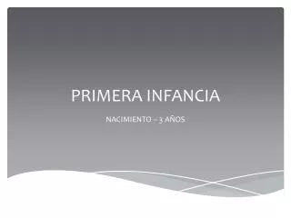 primera infancia