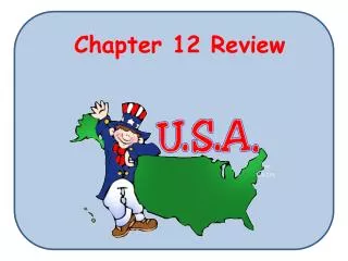 Chapter 12 Review