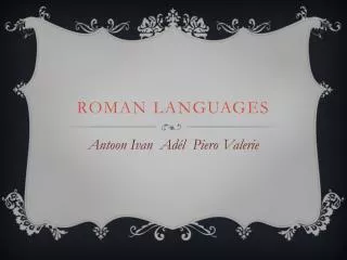 ROMAN LANGUAGES