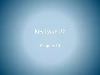 Key Issue #2