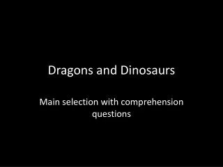 Dragons and Dinosaurs
