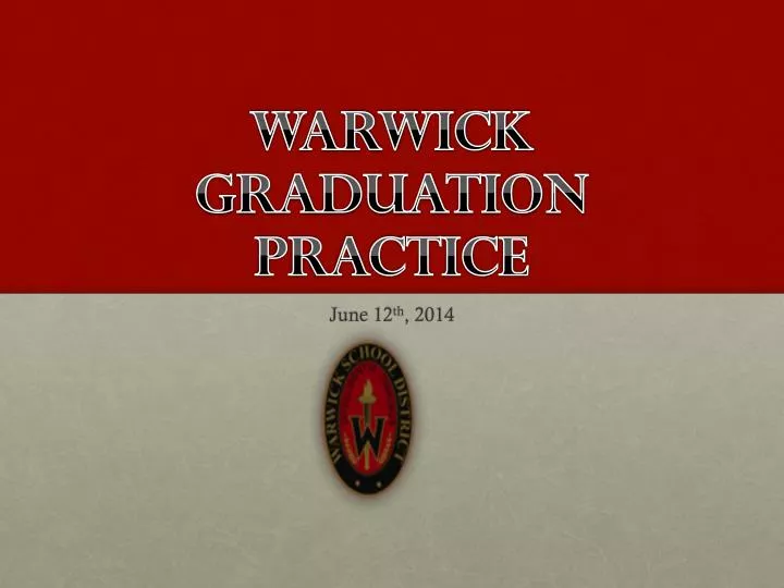 warwick graduation practice