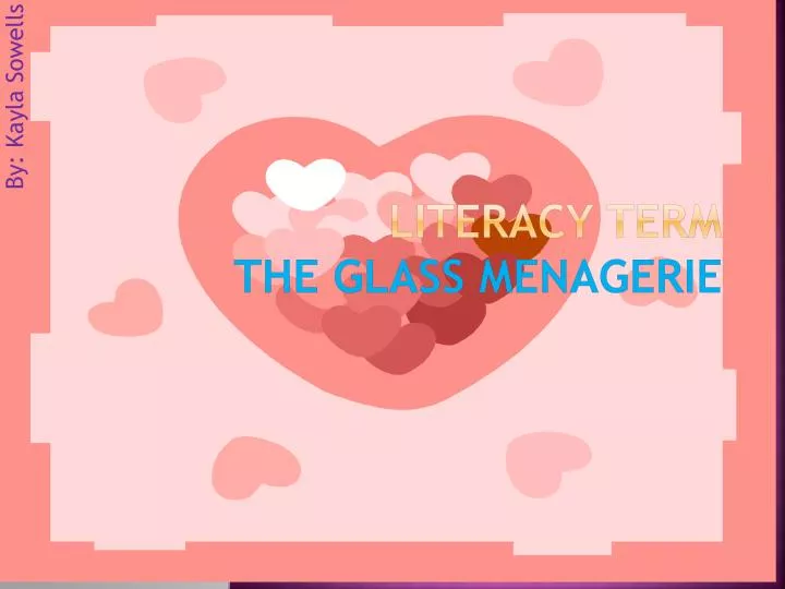 literacy term the glass menagerie
