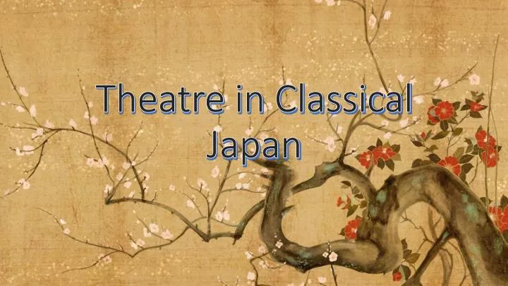 theatre in classical japan