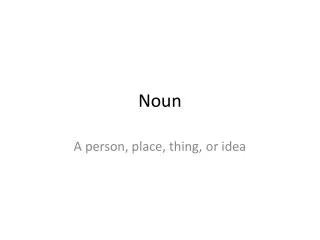 Noun