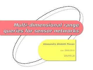 multi dimensional range queries for sensor networks
