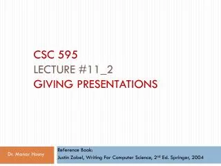 CSC 595 Lecture #11_2 Giving Presentations